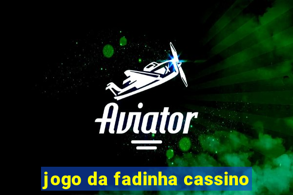 jogo da fadinha cassino